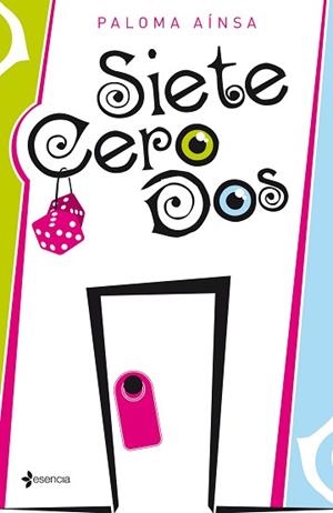 SIETE CERO DOS | 9788408138006 | AÍNSA, PALOMA | Llibreria Aqualata | Comprar libros en catalán y castellano online | Comprar libros Igualada