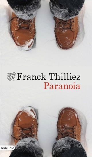 PARANOIA | 9788423349227 | THILLIEZ, FRANCK  | Llibreria Aqualata | Comprar libros en catalán y castellano online | Comprar libros Igualada