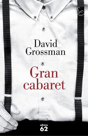 GRAN CABARET | 9788429774306 | GROSSMAN, DAVID | Llibreria Aqualata | Comprar llibres en català i castellà online | Comprar llibres Igualada