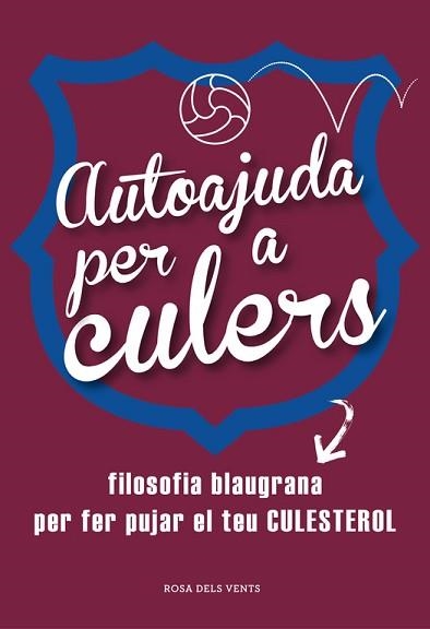 AUTOAJUDA PER A CULERS | 9788415961642 | VARIOS AUTORES | Llibreria Aqualata | Comprar libros en catalán y castellano online | Comprar libros Igualada
