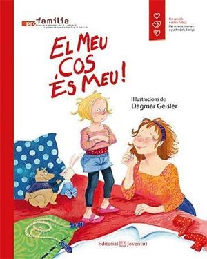 MEU COS ÉS MEU!, EL | 9788426141293 | GEISLER, DAGMAR | Llibreria Aqualata | Comprar llibres en català i castellà online | Comprar llibres Igualada