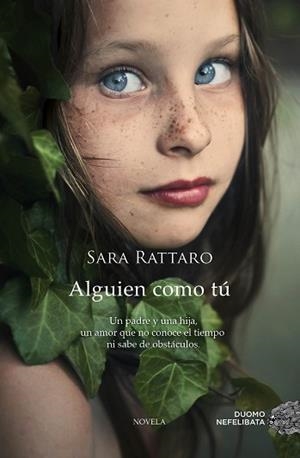 ALGUIEN COMO TÚ | 9788415945932 | RATTARO, SARA | Llibreria Aqualata | Comprar llibres en català i castellà online | Comprar llibres Igualada