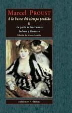 A LA BUSCA DEL TIEMPO PERDIDO II. LA PARTE DE GUERMANTES & SODOMA Y GOMORRA | 9788477023975 | PROUST, MARCEL | Llibreria Aqualata | Comprar llibres en català i castellà online | Comprar llibres Igualada