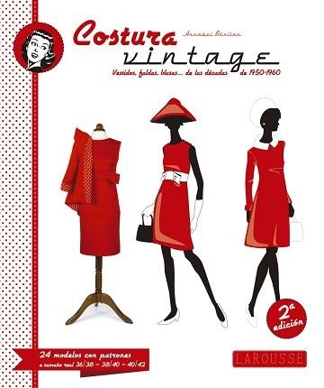 COSTURA VINTAGE | 9788416124725 | LAROUSSE EDITORIAL | Llibreria Aqualata | Comprar libros en catalán y castellano online | Comprar libros Igualada