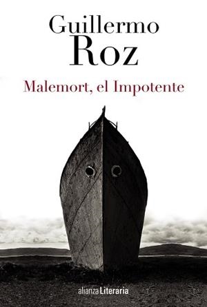 MALEMORT, EL IMPOTENTE | 9788420699196 | ROZ, GUILLERMO | Llibreria Aqualata | Comprar llibres en català i castellà online | Comprar llibres Igualada