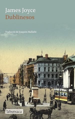DUBLINESOS | 9788416334001 | JOYCE, JAMES | Llibreria Aqualata | Comprar llibres en català i castellà online | Comprar llibres Igualada