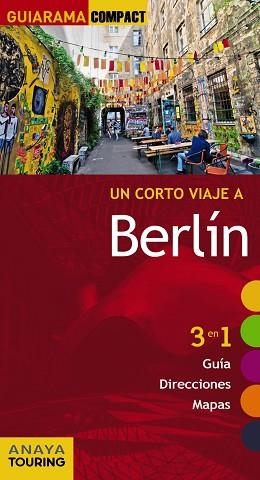 BERLÍN (GUIARAMA) ED. 2015 | 9788499356808 | CALVO LÓPEZ-GUERRERO, GABRIEL/TZSCHASCHEL, SABINE | Llibreria Aqualata | Comprar llibres en català i castellà online | Comprar llibres Igualada