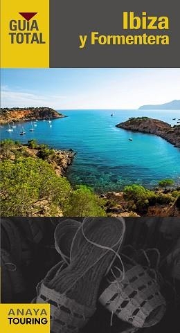 IBIZA Y FORMENTERA (GUÍA TOTAL) ED. 2014 | 9788499356426 | RAYÓ FERRER, MIQUEL/SERRA NARANJO, RAFAEL/FERRÁ, MIQUEL | Llibreria Aqualata | Comprar llibres en català i castellà online | Comprar llibres Igualada