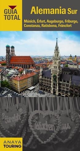 ALEMANIA SUR (GUÍA TOTAL) ED. 2015 | 9788499357218 | GRANDE ESTEBAN, MARIO | Llibreria Aqualata | Comprar llibres en català i castellà online | Comprar llibres Igualada