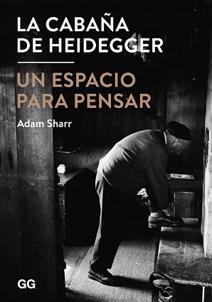CABAÑA DE HEIDEGGER, LA | 9788425228377 | SHARR, ADAM | Llibreria Aqualata | Comprar llibres en català i castellà online | Comprar llibres Igualada