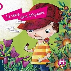 SELVA D'EN MIQUELET, LA | 9788447929191 | CARBÓ, JOAQUIM | Llibreria Aqualata | Comprar libros en catalán y castellano online | Comprar libros Igualada