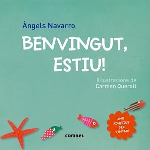 BENVINGUT, ESTIU! | 9788498259872 | NAVARRO, ÀNGELS | Llibreria Aqualata | Comprar llibres en català i castellà online | Comprar llibres Igualada