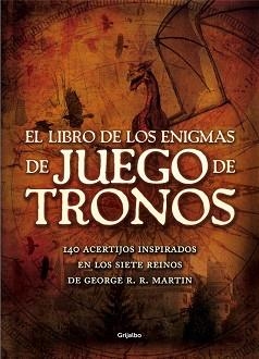 LIBRO DE LOS ENIGMAS DE JUEGO DE TRONOS, EL | 9788416220267 | DEDOPULOS,TIM | Llibreria Aqualata | Comprar libros en catalán y castellano online | Comprar libros Igualada