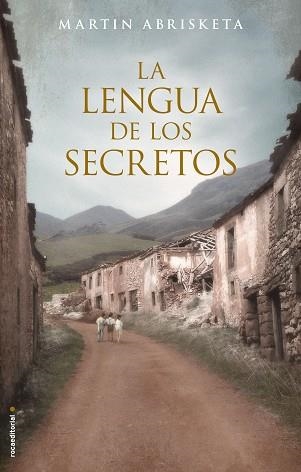 LENGUA DE LOS SECRETOS, LA | 9788499189154 | ABRISKETA, MARTÍN | Llibreria Aqualata | Comprar libros en catalán y castellano online | Comprar libros Igualada