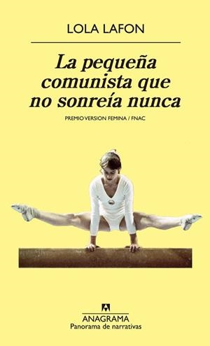 PEQUEÑA COMUNISTA QUE NO SONREÍA NUNCA, LA | 9788433979162 | LAFON, LOLA | Llibreria Aqualata | Comprar libros en catalán y castellano online | Comprar libros Igualada