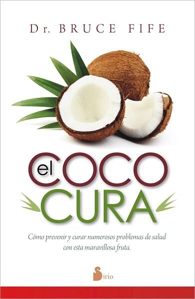 COCO CURA, EL | 9788416233175 | FIFE, BRUCE | Llibreria Aqualata | Comprar libros en catalán y castellano online | Comprar libros Igualada