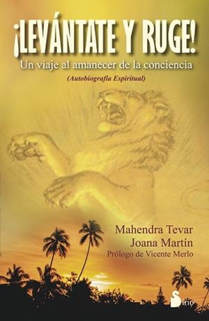 LEVÁNTATE Y RUGE! | 9788416233427 | TEVAR, MAHENDRA | Llibreria Aqualata | Comprar libros en catalán y castellano online | Comprar libros Igualada