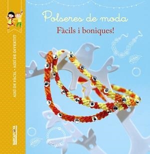 POLSERES DE MODA | 9788448934491 | PARIS, VALÉRIE / THIBOULT, KARINE | Llibreria Aqualata | Comprar llibres en català i castellà online | Comprar llibres Igualada
