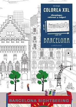 COLOREA XXL. BARCELONA | 9788416124695 | LAROUSSE EDITORIAL | Llibreria Aqualata | Comprar libros en catalán y castellano online | Comprar libros Igualada