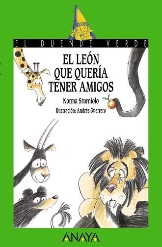 LEÓN QUE QUERÍA TENER AMIGOS, EL | 9788467871111 | STURNIOLO, NORMA | Llibreria Aqualata | Comprar libros en catalán y castellano online | Comprar libros Igualada