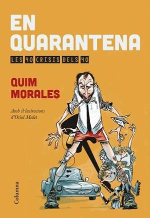 EN QUARANTENA | 9788466419567 | MORALES, QUIM | Llibreria Aqualata | Comprar llibres en català i castellà online | Comprar llibres Igualada