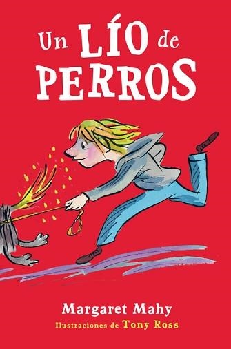UN LÍO DE PERROS | 9788420418483 | MAHY, MARGARET | Llibreria Aqualata | Comprar libros en catalán y castellano online | Comprar libros Igualada