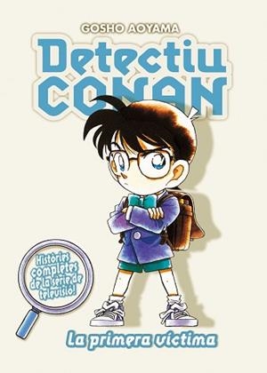 DETECTIU CONAN 5. LA PRIMERA VÍCTIMA | 9788467455403 | AOYAMA, GOSHO  | Llibreria Aqualata | Comprar llibres en català i castellà online | Comprar llibres Igualada