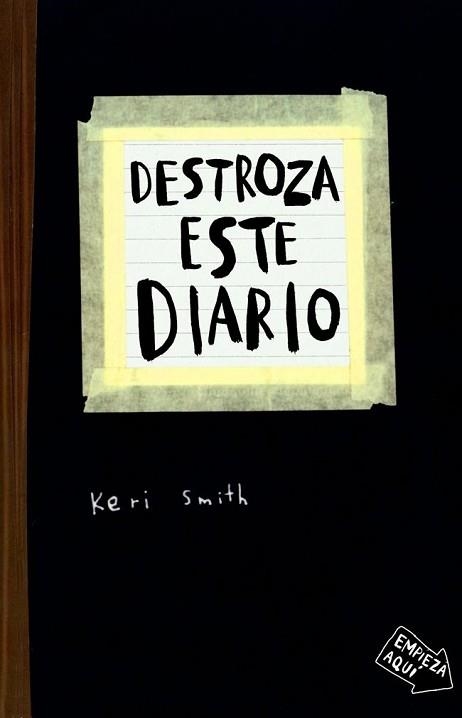 DESTROZA ESTE DIARIO | 9788449327858 | SMITH, KERI | Llibreria Aqualata | Comprar libros en catalán y castellano online | Comprar libros Igualada