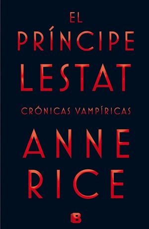 PRÍNCIPE LESTAT, EL | 9788466656412 | RICE, ANNE | Llibreria Aqualata | Comprar libros en catalán y castellano online | Comprar libros Igualada
