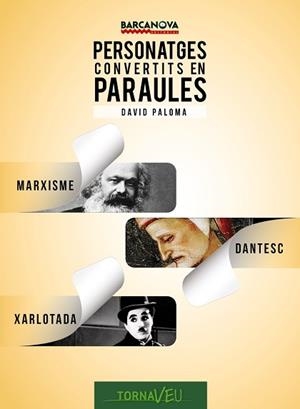 PERSONATGES CONVERTITS EN PARAULES | 9788448935610 | PALOMA, DAVID | Llibreria Aqualata | Comprar libros en catalán y castellano online | Comprar libros Igualada