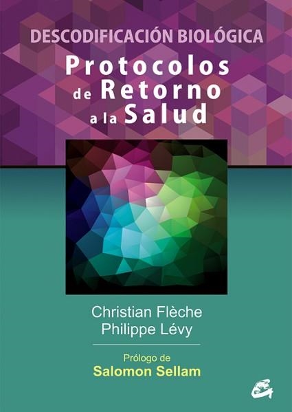 PROTOCOLOS DE RETORNO A LA SALUD | 9788484454984 | FLÈCHE, CHRISTIAN/LÉVY, PHILIPPE | Llibreria Aqualata | Comprar libros en catalán y castellano online | Comprar libros Igualada