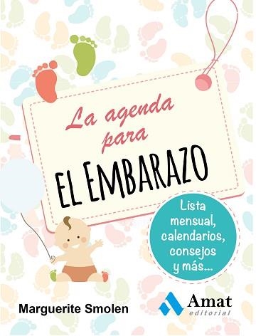 AGENDA PARA EL EMBARAZO, LA | 9788497357753 | SMOLEN, MARGUERITE | Llibreria Aqualata | Comprar llibres en català i castellà online | Comprar llibres Igualada