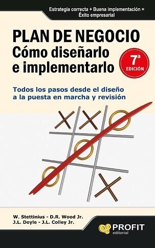 PLAN DE NEGOCIO | 9788493608422 | STETTINIUS, W./WOOD JR., D.R./DOYLE, J.L./COLLEY JR, J.L. | Llibreria Aqualata | Comprar libros en catalán y castellano online | Comprar libros Igualada