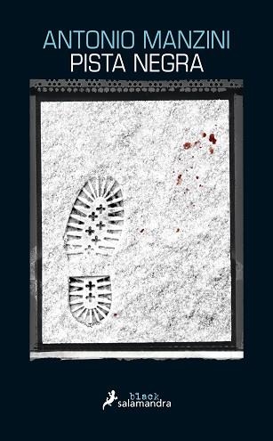 PISTA NEGRA | 9788416237036 | MANZINI, ANTONIO | Llibreria Aqualata | Comprar libros en catalán y castellano online | Comprar libros Igualada