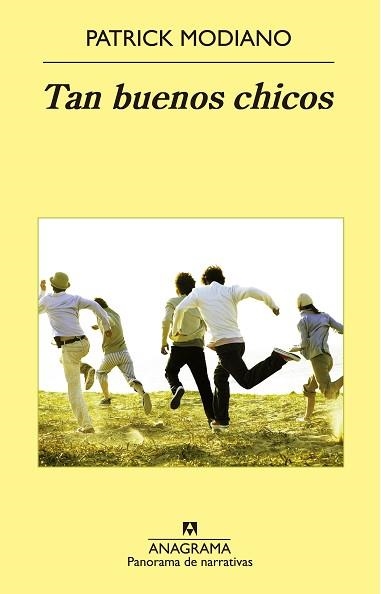 TAN BUENOS CHICOS | 9788433979223 | MODIANO, PATRICK | Llibreria Aqualata | Comprar libros en catalán y castellano online | Comprar libros Igualada