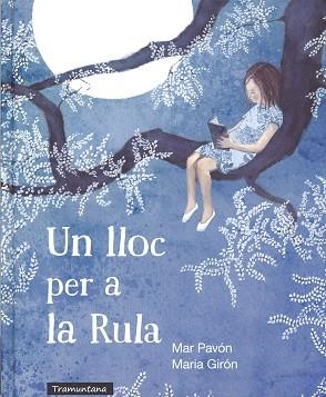 UN LLOC PER A LA RULA | 9788494284151 | PAVÓN, MAR / GIRÓN, MARIA | Llibreria Aqualata | Comprar libros en catalán y castellano online | Comprar libros Igualada