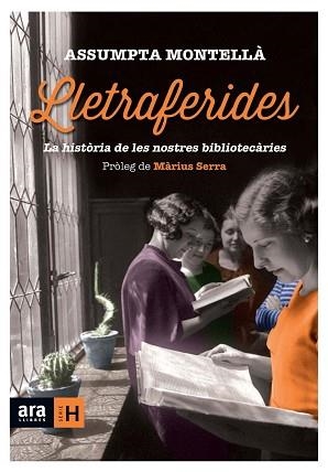 LLETRAFERIDES | 9788416154289 | MONTELLÀ I CARLOS, ASSUMPTA | Llibreria Aqualata | Comprar libros en catalán y castellano online | Comprar libros Igualada