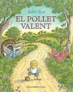 POLLET VALENT, EL | 9788426142030 | BYRD, ROBERT | Llibreria Aqualata | Comprar llibres en català i castellà online | Comprar llibres Igualada