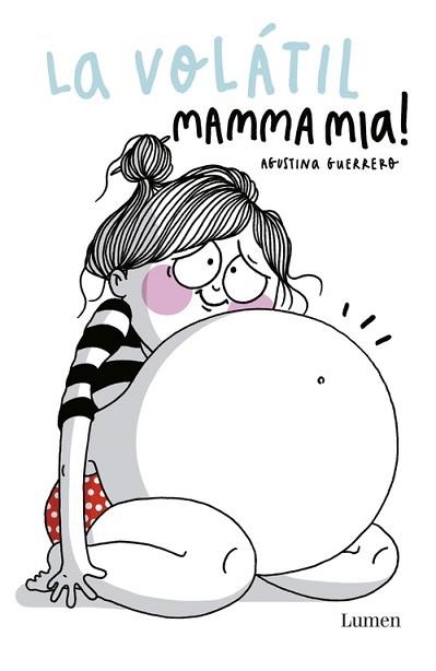 VOLÁTIL, LA. MAMMA MIA! | 9788426402035 | GUERRERO, AGUSTINA | Llibreria Aqualata | Comprar libros en catalán y castellano online | Comprar libros Igualada
