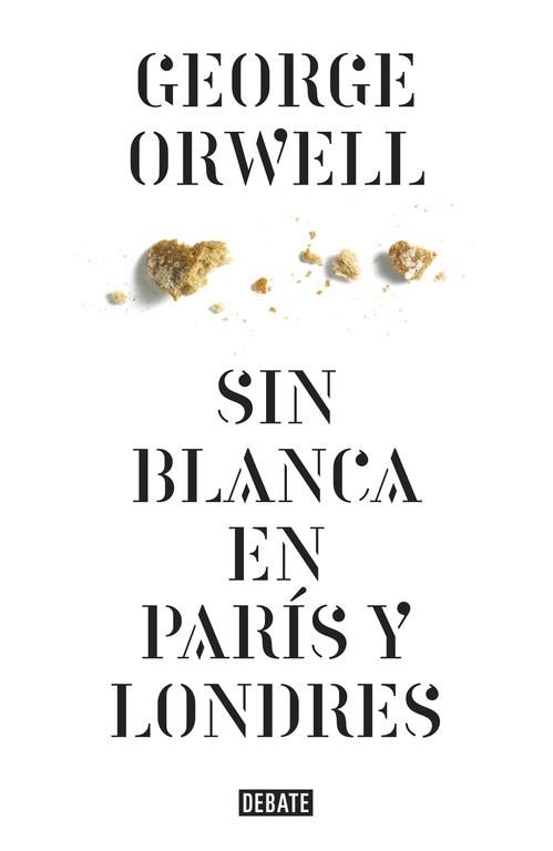 SIN BLANCA EN PARÍS Y LONDRES | 9788499920436 | ORWELL, GEORGE | Llibreria Aqualata | Comprar libros en catalán y castellano online | Comprar libros Igualada