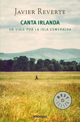 CANTA IRLANDA | 9788490624517 | REVERTE, JAVIER | Llibreria Aqualata | Comprar libros en catalán y castellano online | Comprar libros Igualada