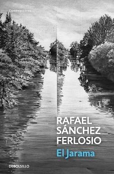 JARAMA, EL | 9788490627198 | SANCHEZ FERLOSIO, RAFAEL | Llibreria Aqualata | Comprar llibres en català i castellà online | Comprar llibres Igualada