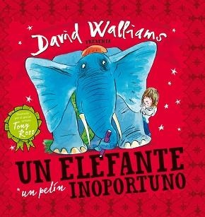 UN ELEFANTE UN PELÍN INOPORTUNO | 9788448841836 | WALLIAMS, DAVID / ROSS, TONY | Llibreria Aqualata | Comprar libros en catalán y castellano online | Comprar libros Igualada