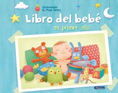 MI PRIMER AÑO. LIBRO DEL BEBÉ | 9788448843861 | PEREZ, MONI | Llibreria Aqualata | Comprar libros en catalán y castellano online | Comprar libros Igualada