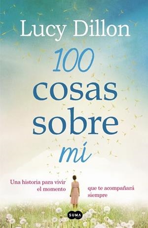 100 COSAS SOBRE MÍ | 9788483657225 | DILLON, LUCY | Llibreria Aqualata | Comprar llibres en català i castellà online | Comprar llibres Igualada