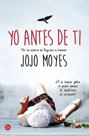 YO ANTES DE TI | 9788466327664 | MOYES, JOJO | Llibreria Aqualata | Comprar libros en catalán y castellano online | Comprar libros Igualada