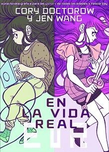 EN LA VIDA REAL | 9788494316210 | DOCTOROW, CORY | Llibreria Aqualata | Comprar libros en catalán y castellano online | Comprar libros Igualada