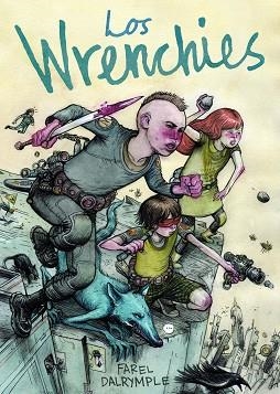 WRENCHIES, LOS | 9788494316227 | DALRYMPLE, FAREL | Llibreria Aqualata | Comprar libros en catalán y castellano online | Comprar libros Igualada