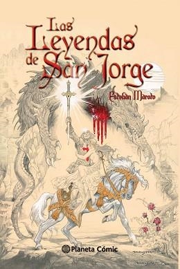 LEYENDAS DE SAN JORGE, LAS | 9788416244188 | MAROTO TORRES, ESTEBAN | Llibreria Aqualata | Comprar llibres en català i castellà online | Comprar llibres Igualada