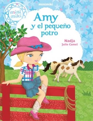 MINIMIKI 1. AMY Y EL PEQUEÑO POTRO | 9788424654832 | NADJA | Llibreria Aqualata | Comprar llibres en català i castellà online | Comprar llibres Igualada